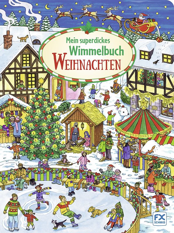 Mein superdickes Wimmelbuch: Weihnachten