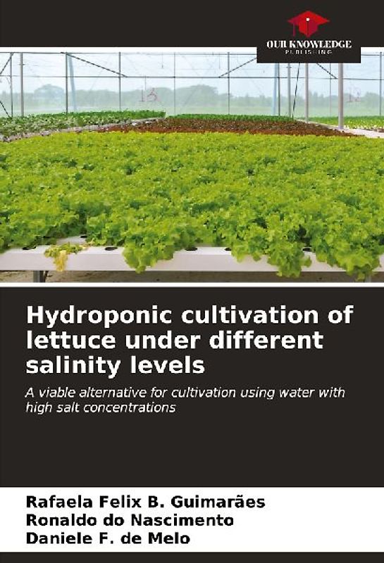 Hydroponic cultivation of lettuce under different salinity levels