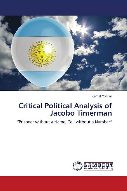 Critical Political Analysis of Jacobo Timerman