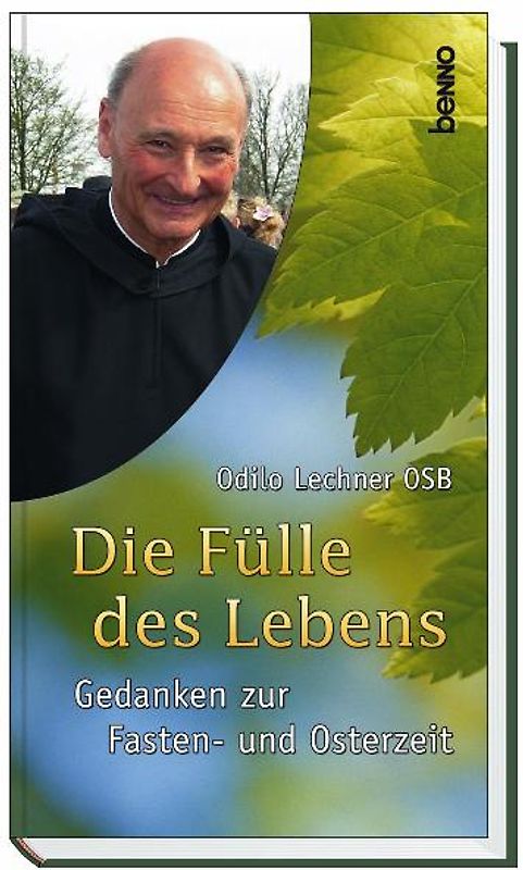 Die Fülle des Lebens