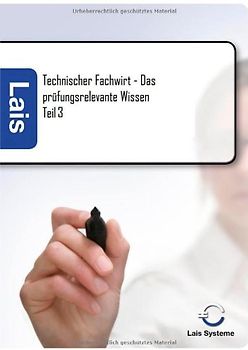 Technischer Fachwirt –  Das prüfungsrelevante Wissen