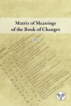 Matrix of Meanings of the Book of Changes