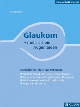 Glaukom - mehr als ein Augenleiden