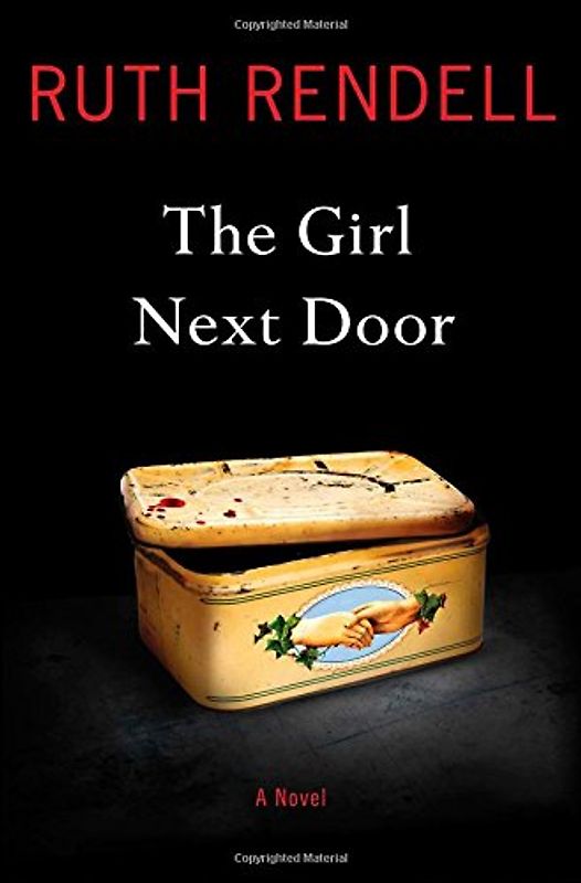 The Girl Next Door: A Novel - Rendell, Ruth