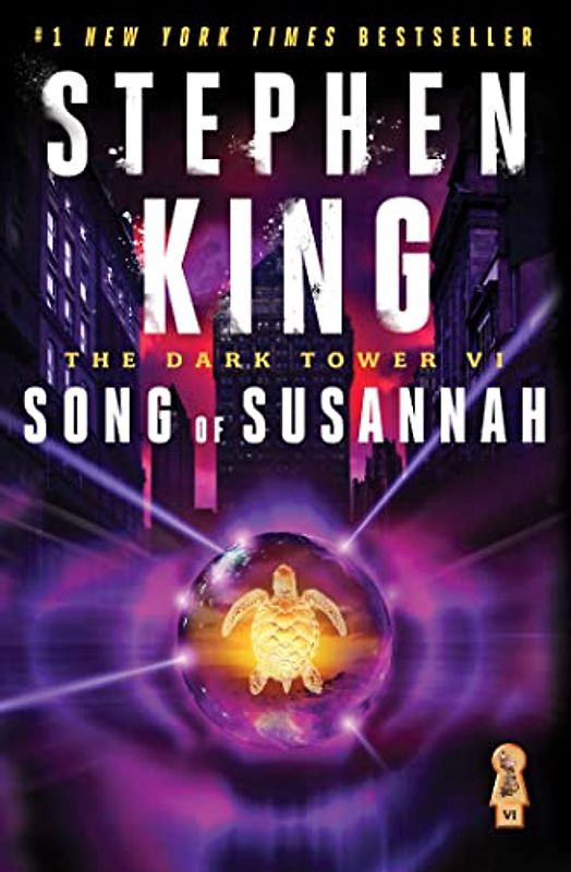 The Dark Tower VI: Song of Susannah - Stephen King