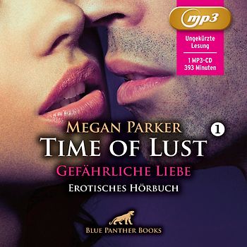 Time of Lust | Band 1 | Gefährliche Liebe | Erotik Audio Story | Erotisches Hörbuch MP3CD