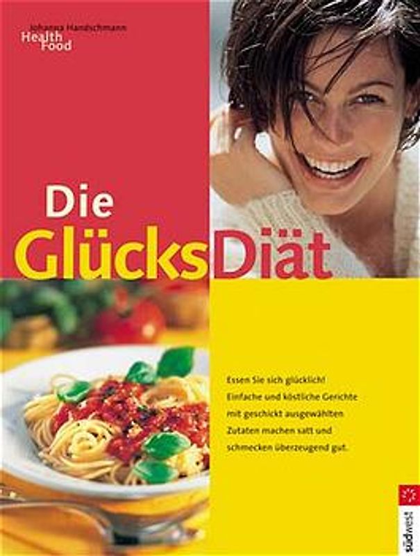 Die Glücks-Diät