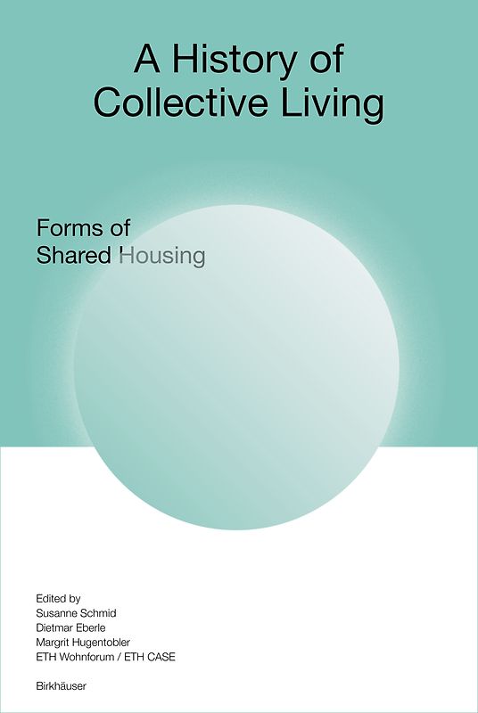 A History of Collective Living