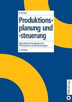 Produktionsplanung und -steuerung