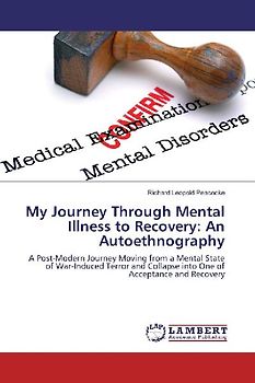 My Journey Through Mental Illness to Recovery: An Autoethnography