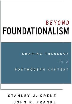 Beyond Foundationalism