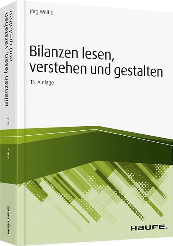 Bilanzen lesen, verstehen und gestalten