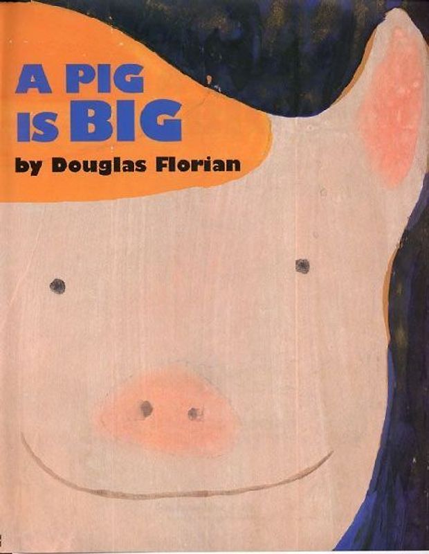 A Pig Is Big - Florian, Douglas