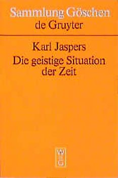 Die geistige Situation der Zeit
