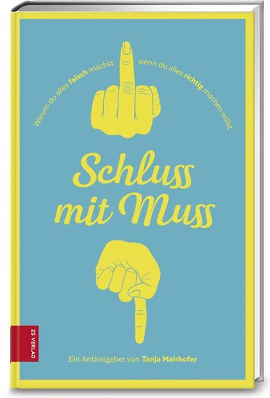 Schluss mit Muss