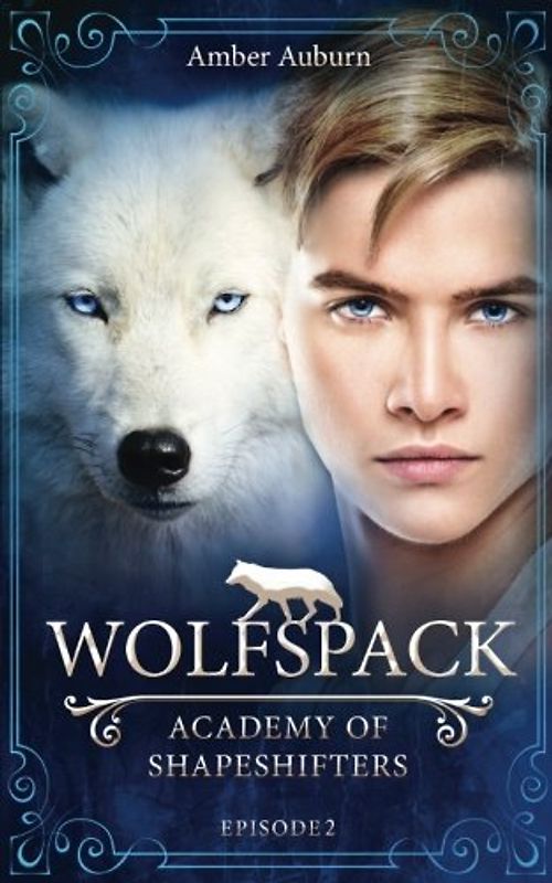Wolfspack (Academy of Shapeshifters, Band 2)