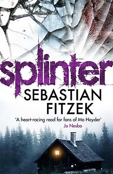 Splinter - Sebastian Fitzek [Paperback]
