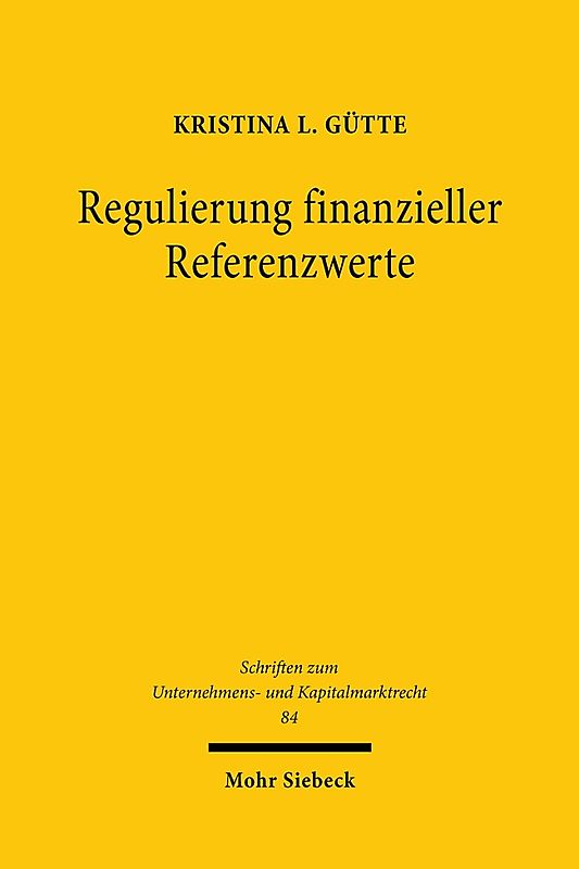 Regulierung finanzieller Referenzwerte