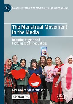 The Menstrual Movement in the Media