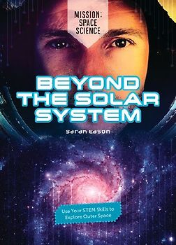 Beyond the Solar System