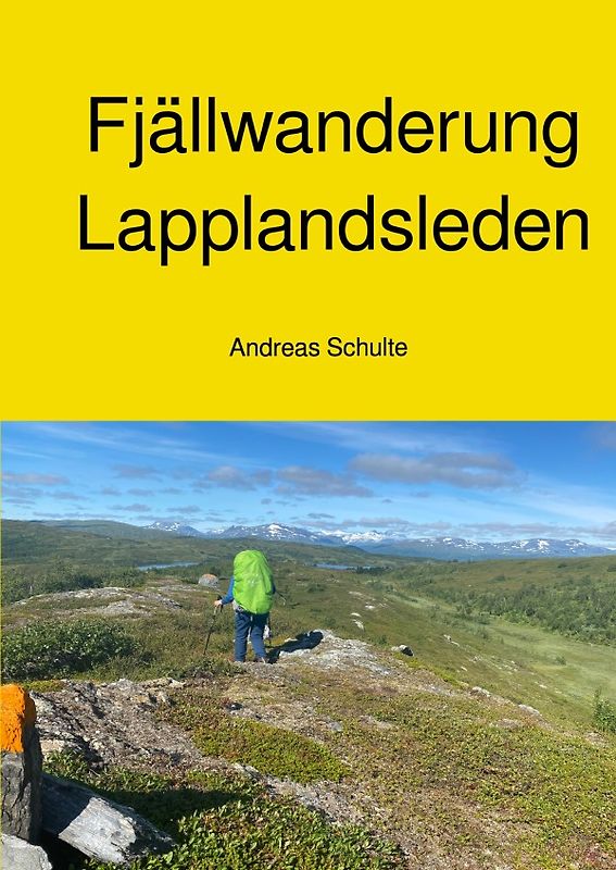 Fjällwanderung - Lapplandsleden