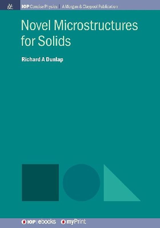 Novel Microstructures for Solids
