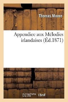 Appendice Aux Mélodies Irlandaises