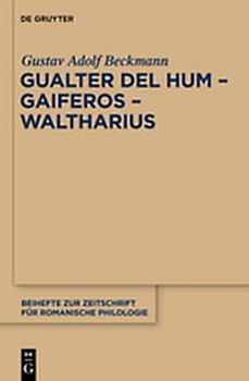 Gualter del Hum – Gaiferos – Waltharius
