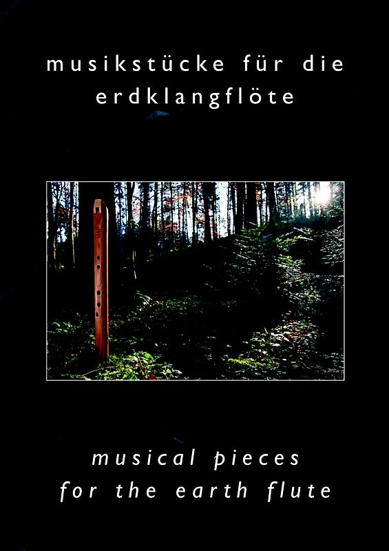 Musikstücke für die Erdklangflöte