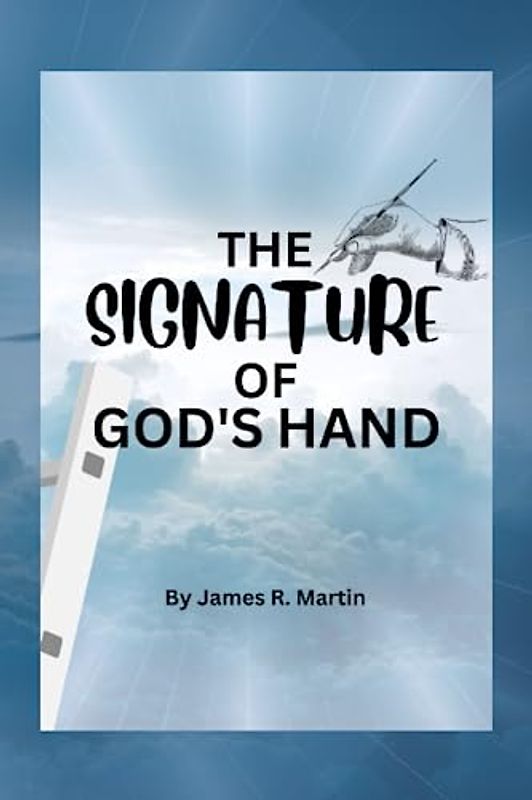 The Signature of God's Hand