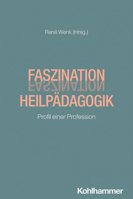 Faszination Heilpädagogik