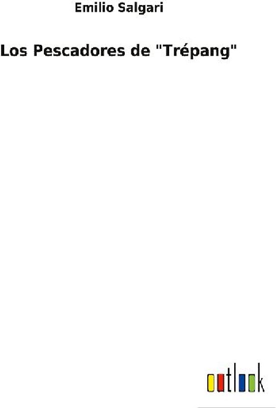 Los Pescadores de "Trépang"