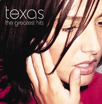 Texas - Greatest Hits