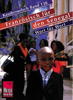 Reise Know-How Sprachführer Französisch für den Senegal - Wort für Wort