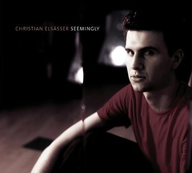Elsässer,Christian - Seemingly