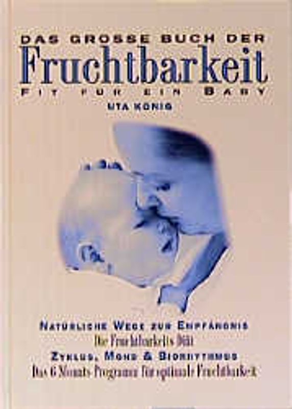 Das grosse Buch der Fruchtbarkeit