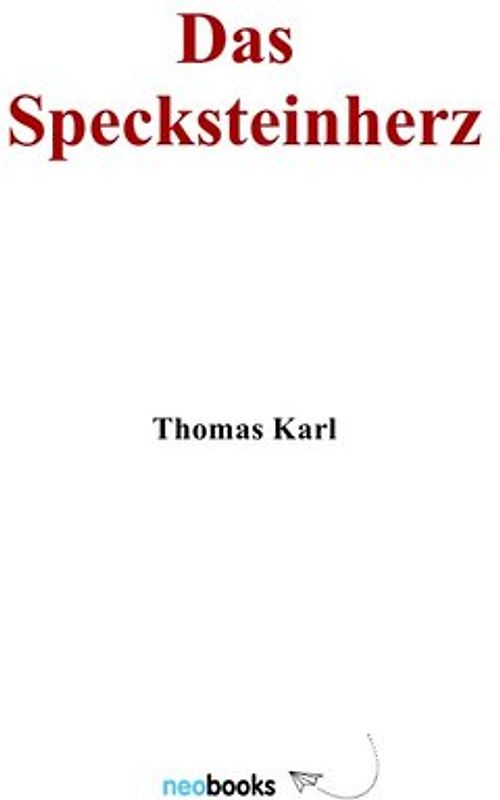 Das Specksteinherz