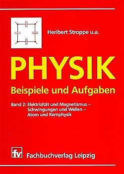 Physik - Beispiele und Aufgaben