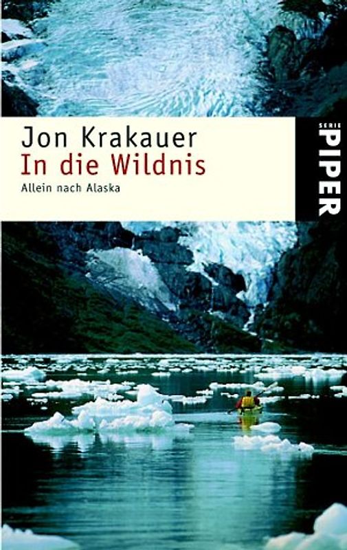 In die Wildnis. Allein nach Alaska