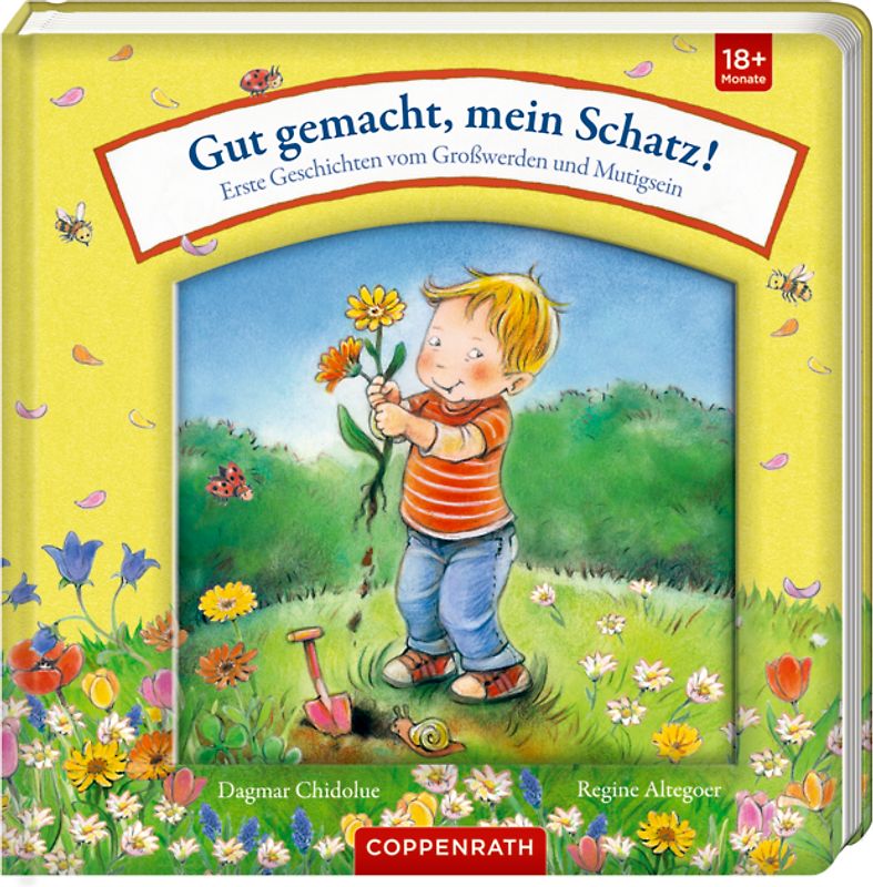 Gut gemacht, mein Schatz!