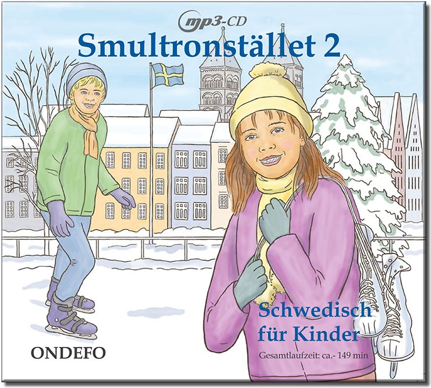 CD Smultronstället 2 - Schwedisch für Kinder: Die zugehörige CD zum Lehrwerk Smultronstället 2 - Schwedisch für Kinder