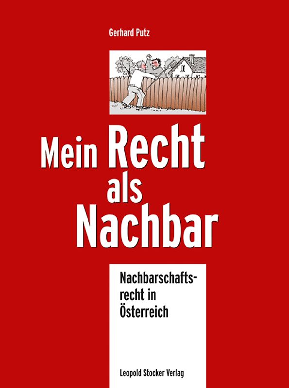 Mein Recht als Nachbar