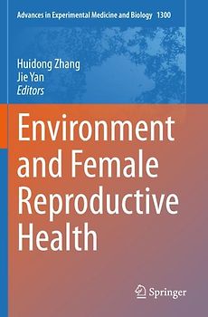 Environment and Female Reproductive Health