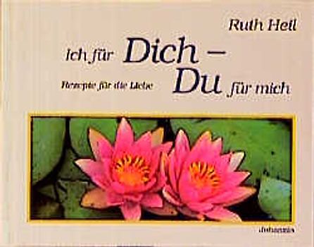 Ich für Dich - Du für mich