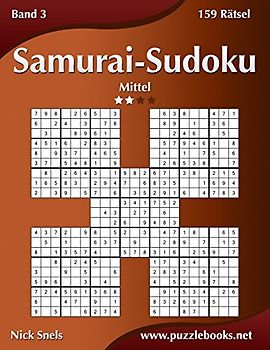 Samurai-Sudoku - Mittel - Band 3 - 159 Rätsel - Snels, Nick