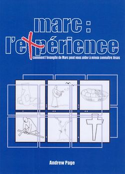 Marc : L'Expérience