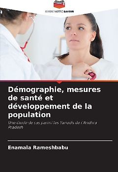 Démographie, mesures de santé et développement de la population