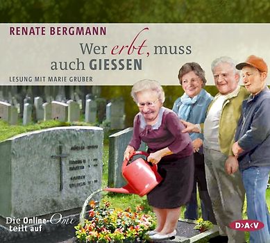 Wer erbt, muss auch gießen. Die Online-Omi teilt auf