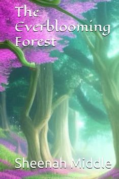 The Everblooming Forest: The Celestial Tree