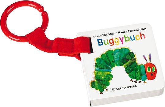 Die kleine Raupe Nimmersatt - Buggybuch